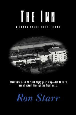 The Inn: A Cocoa Beach Ghost Story by Ron Starr