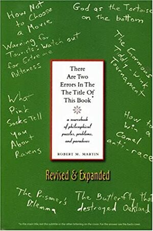 There Are Two Errors in the the Title of This Book by Robert M. Martin