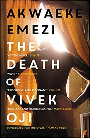 The Death of Vivek Oji by Akwaeke Emezi