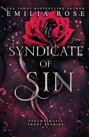 Syndicate of Sin by Emilia Rose