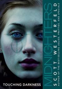 Touching Darkness by Scott Westerfeld