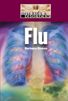 Flu by Barbara Sheen