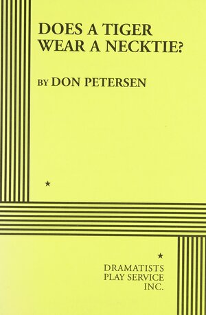 Does a Tiger Wear a Necktie by Don Peterson