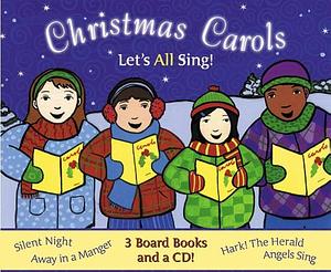 Christmas Carols: Let's All Sing! by Grace Lin