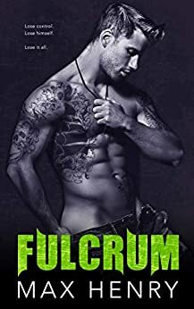 Fulcrum by Max Henry