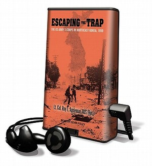 Escaping the Trap by Roy E. Appleman
