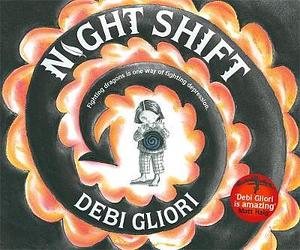 Night Shift by Debi Gliori