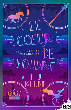 Le cœur de foudre by TJ Klune