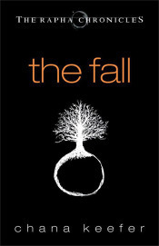 The Fall by Chana Keefer