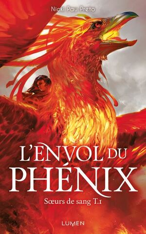 L'Envol du phénix by Nicki Pau Preto