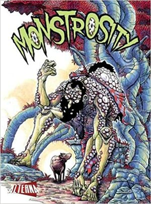 Monstrosity: Volume 2 by Phil McClorey