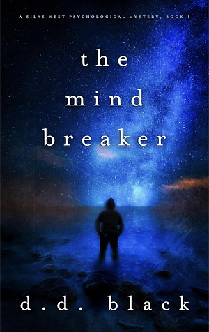 The Mind Breaker by D.D. Black