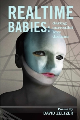 Realtime Babies by David Zeltzer