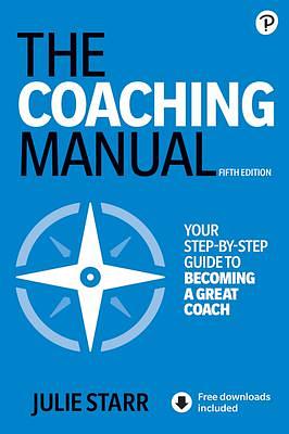 Coaching Manual, The by Julie Starr, Julie Starr