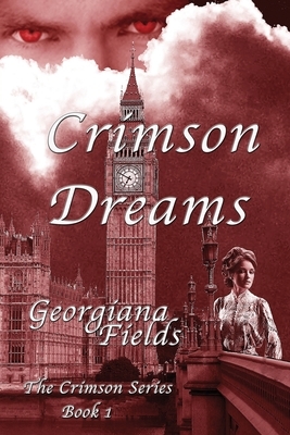Crimson Dreams by Georgiana Fields