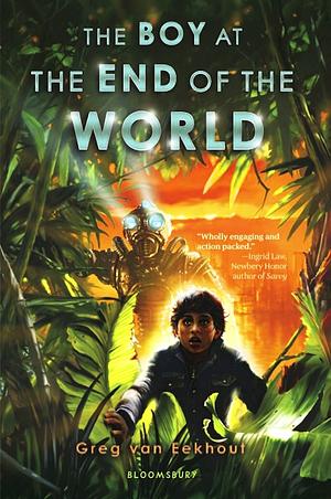 The Boy at the End of the World by Greg Van Eekhout