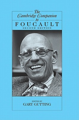 The Cambridge Companion to Foucault by 