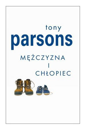 Mężczyzna i chłopiec by Andrzej Szulc, Tony Parsons