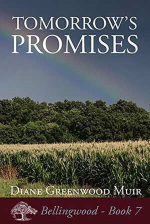 Tomorrow's Promises by Diane Greenwood Muir