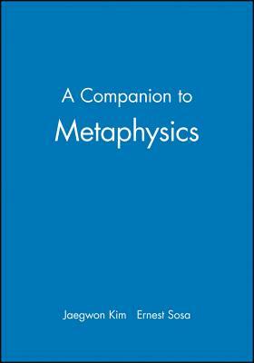 Companion To Metaphysics by 