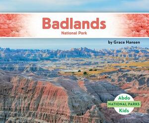 Badlands National Park by Grace Hansen