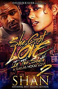 She Got Love in the South 2: The Finale by Shan