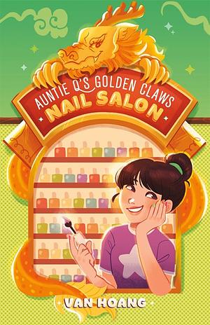 Auntie Q's Golden Claws Nail Salon by Van Hoang