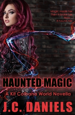 Haunted Magic by Shiloh Walker, J.C. Daniels