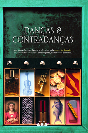 Danças e Contradanças by Joanne Harris