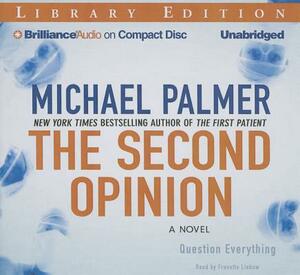 The Second Opinion by Michael Palmer