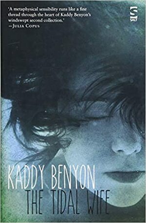 The Tidal Wife by Kaddy Benyon