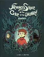 Francis Sharp In The Grip Of The Uncanny!: Chapter 1 by Brittney Sabo, Anna Bratton