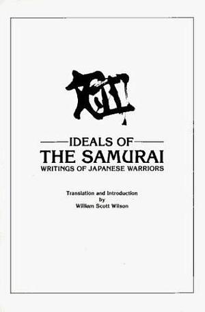 Ideals of the Samurai by Gregory Lee