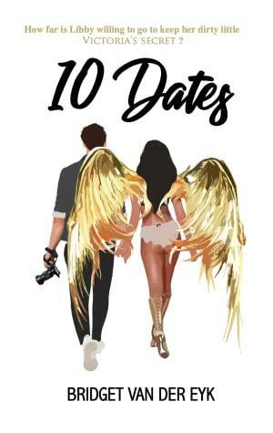 10 Dates by Bridget Van der Eyk