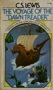 The Voyage of the “Dawn Treader” by C.S. Lewis