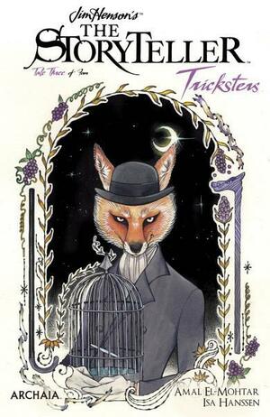 Jim Henson's The Storyteller: Tricksters #3 by Isa Hanssen, Peach MoMoKo, Amal El-Mohtar