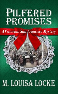 Pilfered Promises by M. Louisa Locke