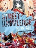 Street Knowledge by King Adz