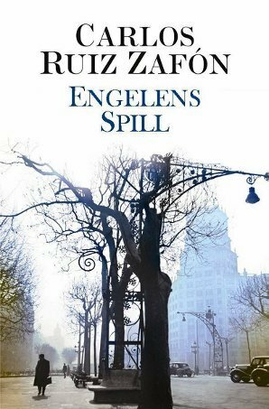 Engelens spill by Kjell Risvik, Kari Risvik, Carlos Ruiz Zafón