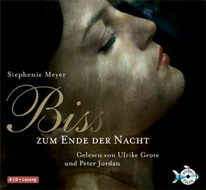 Biss zum Ende der Nacht by Stephenie Meyer