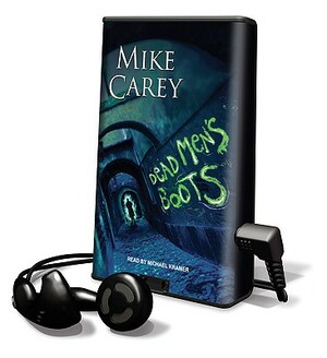 Dead Men's Boots by Mike Carey
