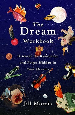 Dream Workbook by Jill Morris