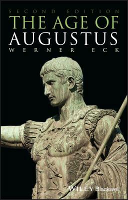 The Age of Augustus by Werner Eck