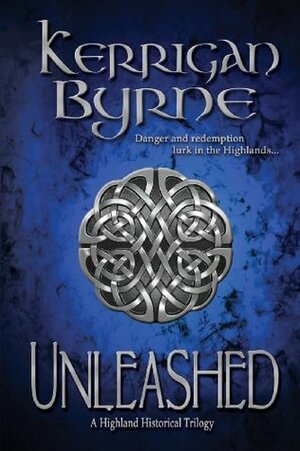 Unleashed by Kerrigan Byrne