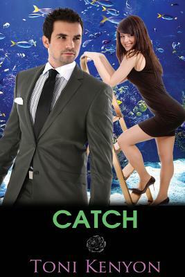 Catch by Toni Kenyon