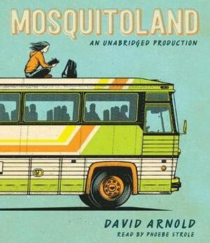 Mosquitoland by David Arnold