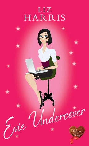 Evie Undercover by Liz Harris