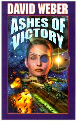 Ashes of Victory by David Weber