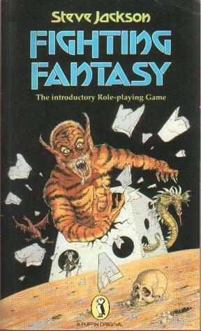 Fighting Fantasy: The Introductory Role-playing Game by Steve Jackson
