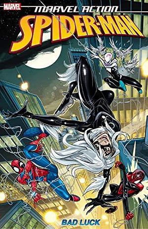 Marvel Action Spider-Man Vol. 3: Bad Luck by Delilah S. Dawson, Fico Ossio